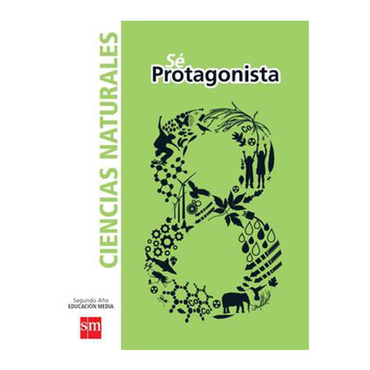 Texto Cs. Naturales 8°Sé Protagonista
