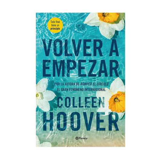 VOLVER A EMPEZAR (IT STARTS WITH US)
