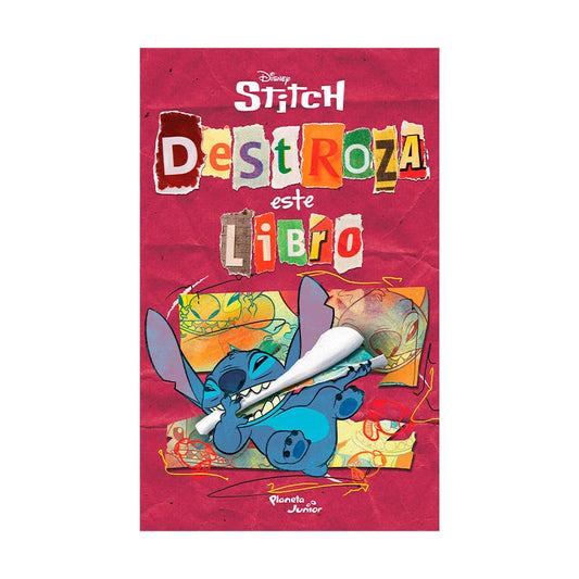 STITCH. DESTROZA ESTE LIBRO