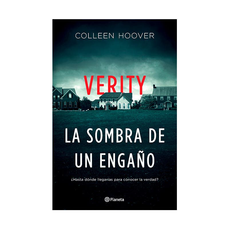 VERITY. LA SOMBRA DE UN ENGAÑO Editorial Planeta Nacional Librería